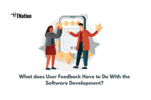 What-does-User-Feedback-Have-to-Do-With-the-Software-Development